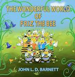 Wonderful World of Friz the Bee