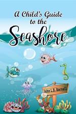 Child's Guide to the Seashore