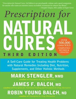 Prescription for Natural Cures (Third Edition)