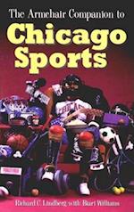 The Armchair Companion to Chicago Sports