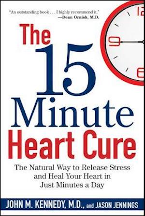 The 15 Minute Heart Cure