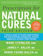 Prescription for Natural Cures (Third Edition)