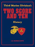 Third Marine Division's Two Score and Ten History