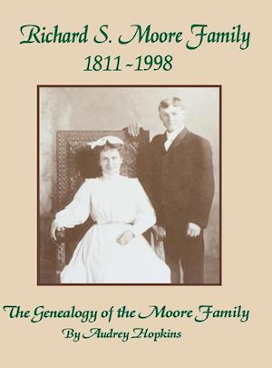 Richard S. Moore Family