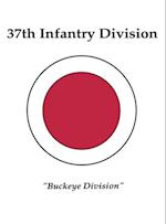 37th Infantry Division: Buckeye Division