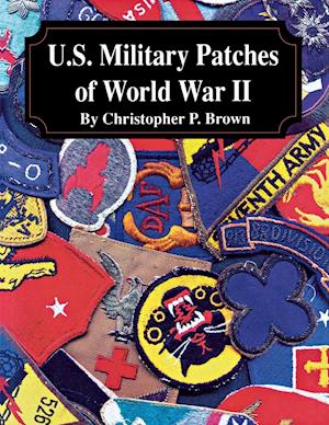 U.S. Military Patches of World War II