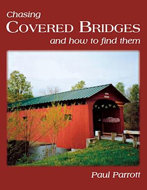 Chasing Covered Bridges