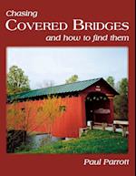 Chasing Covered Bridges