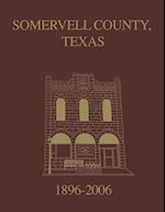 Somervell County, Texas Pictorial History