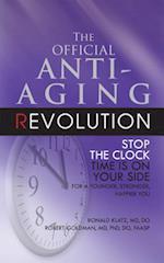 The Official Anti-Aging Revolution, Fourth Ed.