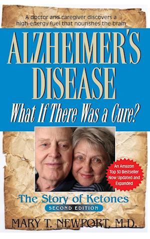 Alzheimer's Disease: What If There Was a Cure?