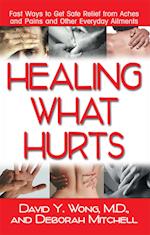 Healing What Hurts