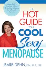 The Hot Guide to a Cool, Sexy Menopause