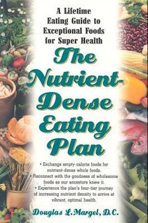 The Nutrient-Dense Eating Plan