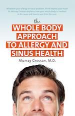 The Whole Body Approach to Allergy and Sinus Health