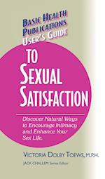User's Guide to Complete Sexual Satisfaction