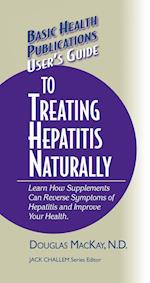 User's Guide to Treating Hepatitis Naturally