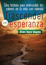 Trascender con esperanza