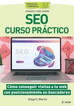 Conoce todo sobre SEO Curso práctico