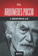 Arquímedes Puccio, el siniestro líder del clan