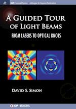 A Guided Tour of Light Beams