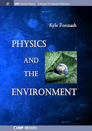 Physics and the Environment