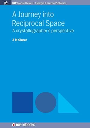 A Journey Into Reciprocal Space