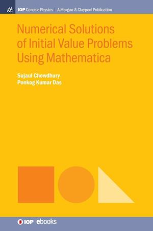 Numerical Solutions of Initial Value Problems Using Mathematica