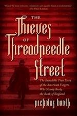 Thieves of Threadneedle Street