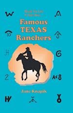 Would You Like to Ride With . . .  Famous Texas Ranchers