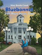Bluebonnet Visits Mount Vernon, Texas 
