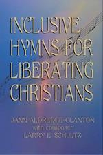 Inclusive Hymns For Liberating Christians 