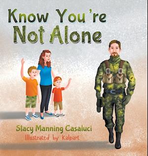 Know You're Not Alone