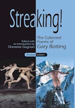 Streaking! The Collected Poems of Gary Botting - Revised Edition