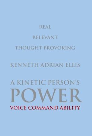 A Kinetic Person's Power