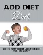 ADD Diet