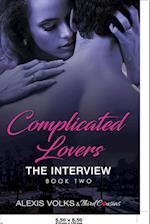 Complicated Lovers - The Interview (Book 2)