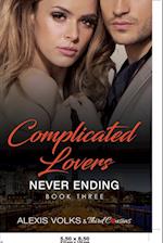 Complicated Lovers - Never Ending (Book 3)