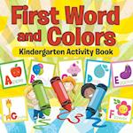 First Words and Colors Kindergarten Activity Book