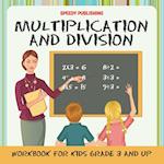 Multiplication and Division Workbook for Kids Grade 3 and Up