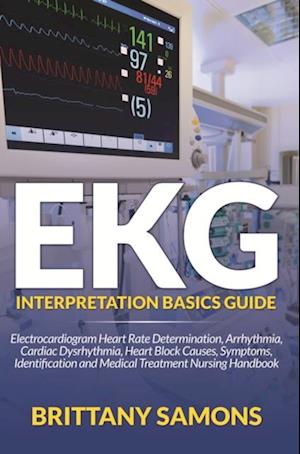 EKG Interpretation Basics Guide