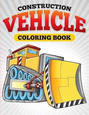 Construction Vehicle Coloring Book