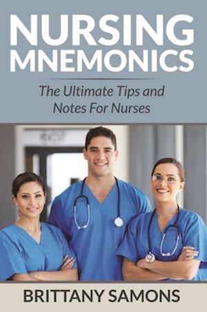 Nursing Mnemonics