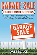 Garage Sale Guide for Beginners