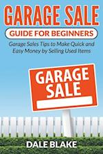 Garage Sale Guide For Beginners