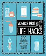 World's Best Life Hacks