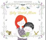 My Baby Record Album