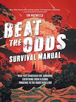 Beat the Odds: Improve Your Chances of Surviving