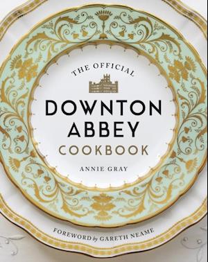 Official Downton Abbey Cookbook