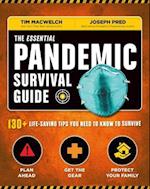 The Essential Pandemic Survival Guide